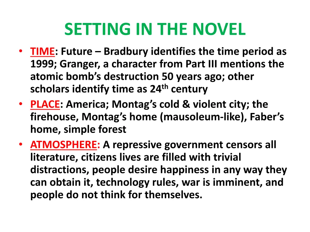 setting in the novel time future bradbury