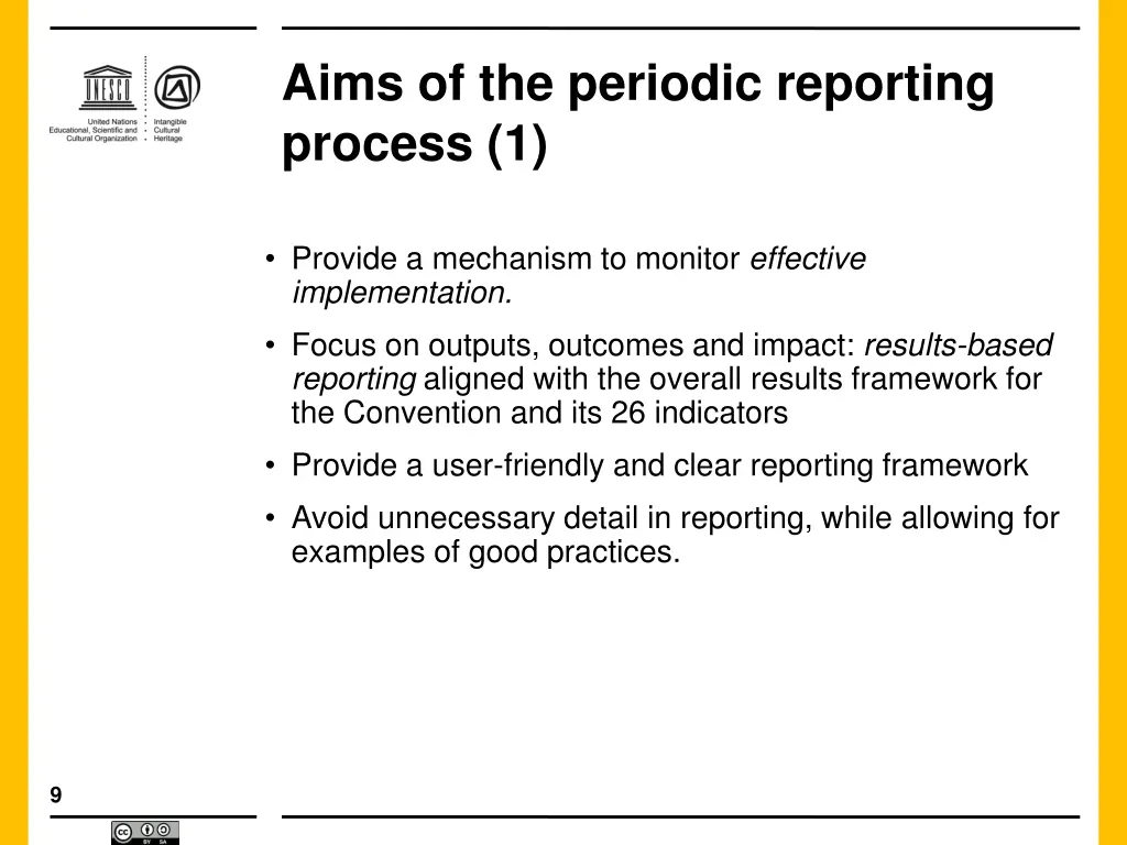 aims of the periodic reporting process 1