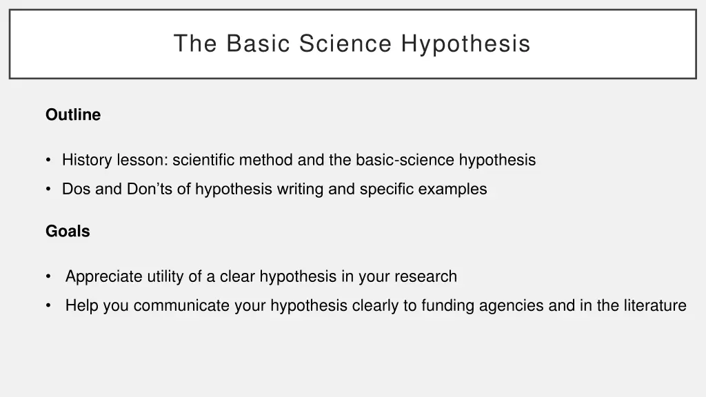 the basic science hypothesis 1