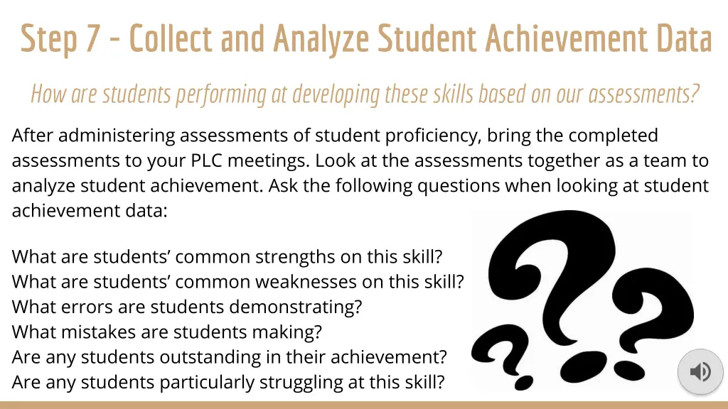 step 7 collect and analyze student achievement