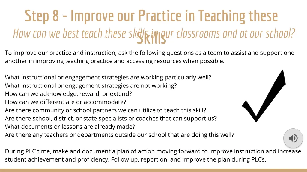 step 8 improve our practice in teaching these