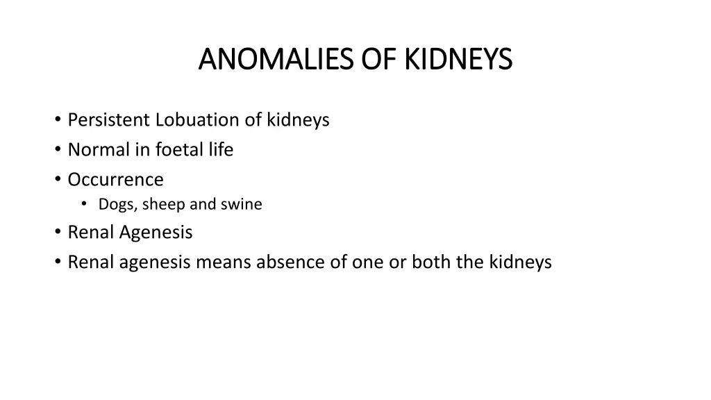 anomalies of kidneys anomalies of kidneys 1