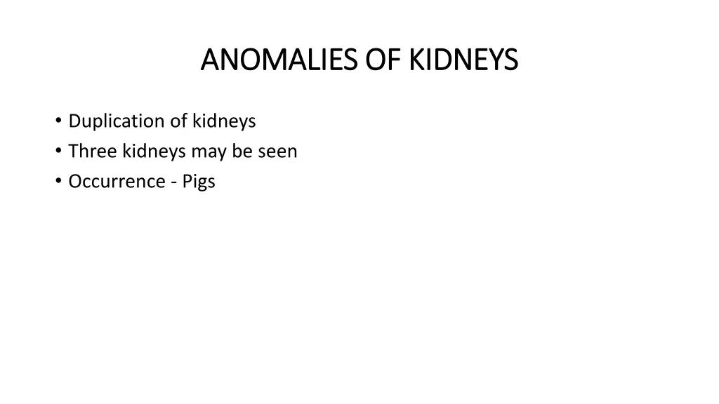 anomalies of kidneys anomalies of kidneys 4