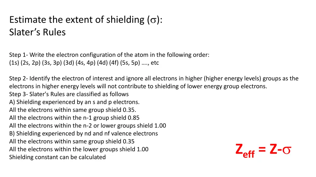 estimate the extent of shielding slater s rules