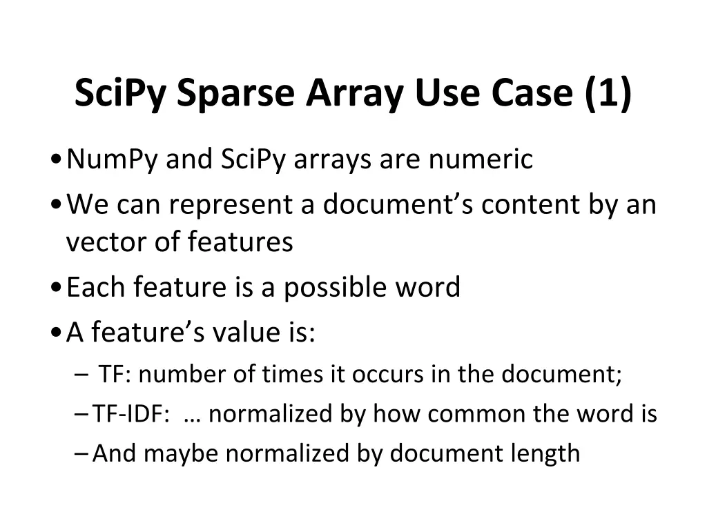 scipy sparse array use case 1