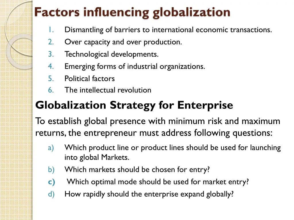 factors influencing globalization