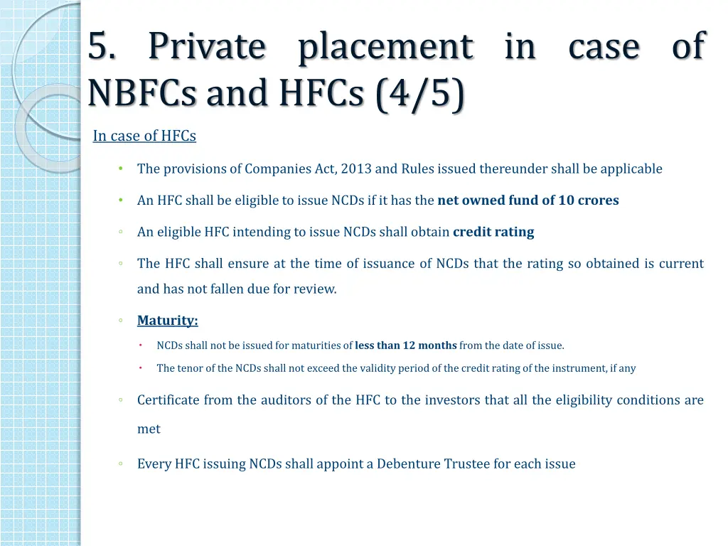 5 private placement in case of nbfcs and hfcs 4 5