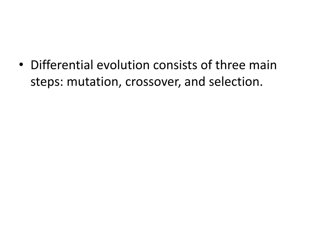 differential evolution consists of three main