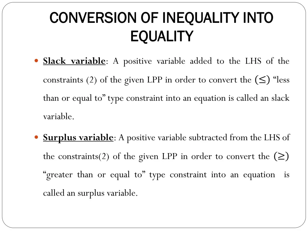 conversion of inequality into conversion