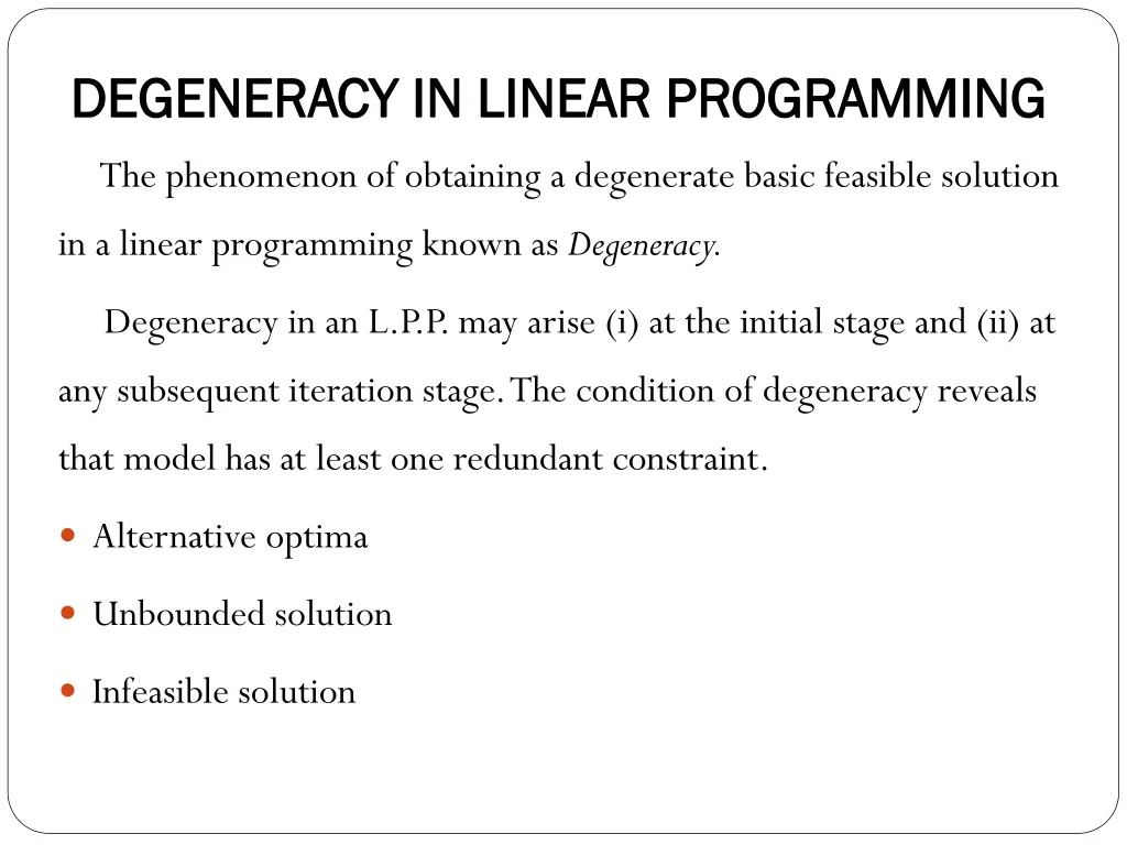 degeneracy in linear programming degeneracy