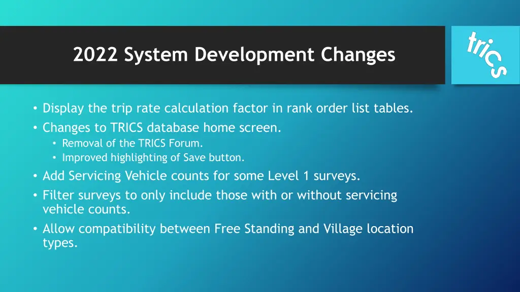 2022 system development changes 2