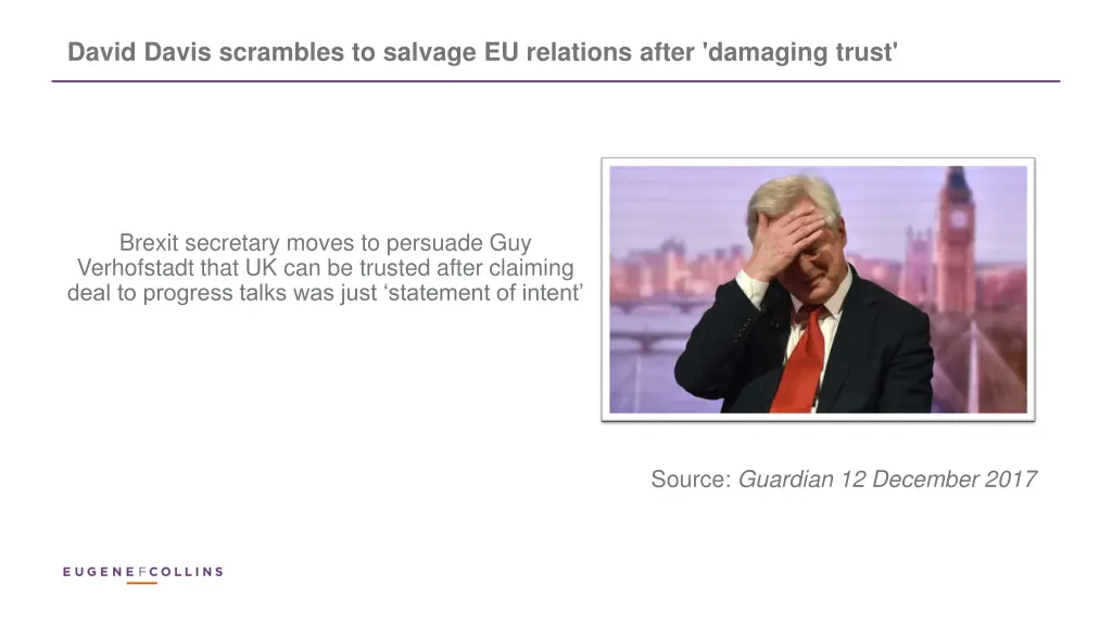 david davis scrambles to salvage eu relations