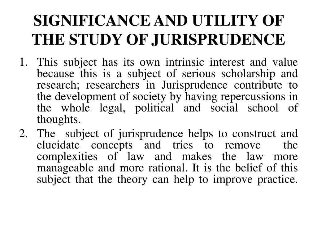 significance and utility of the study