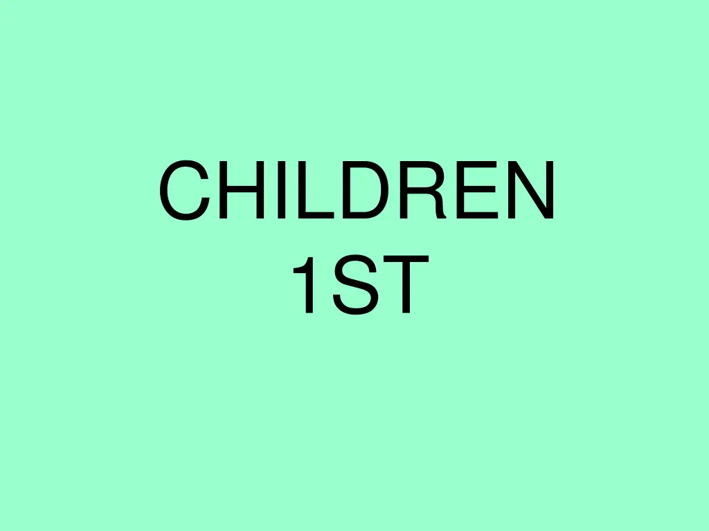 children 1st