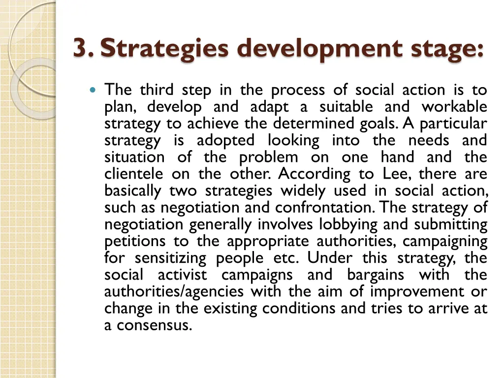 3 strategies development stage