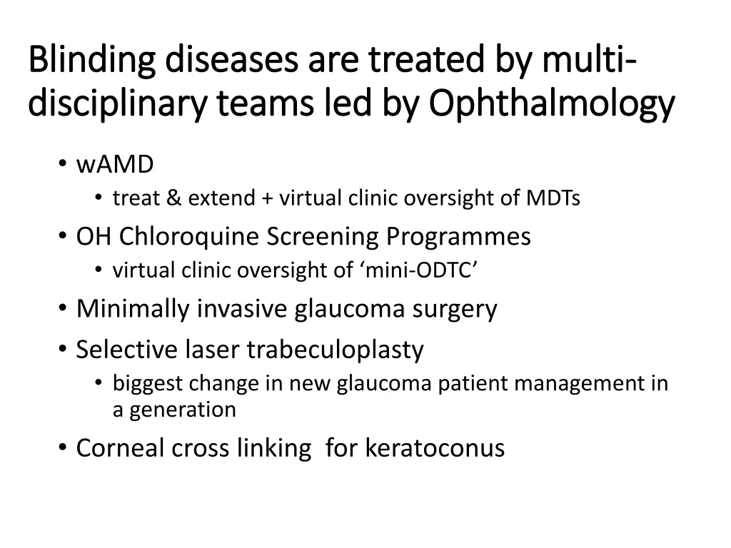 blinding diseases are treated by multi blinding