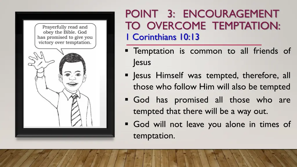 point 3 encouragement to overcome temptation