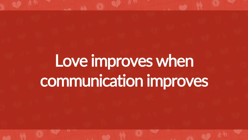 love improves when love improves when