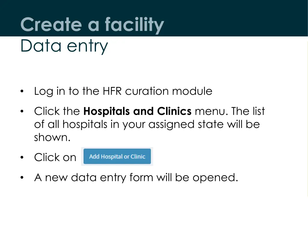 create a facility data entry