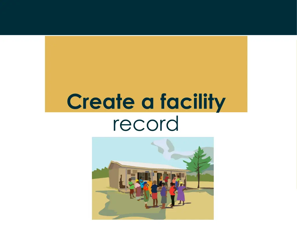 create a facility record