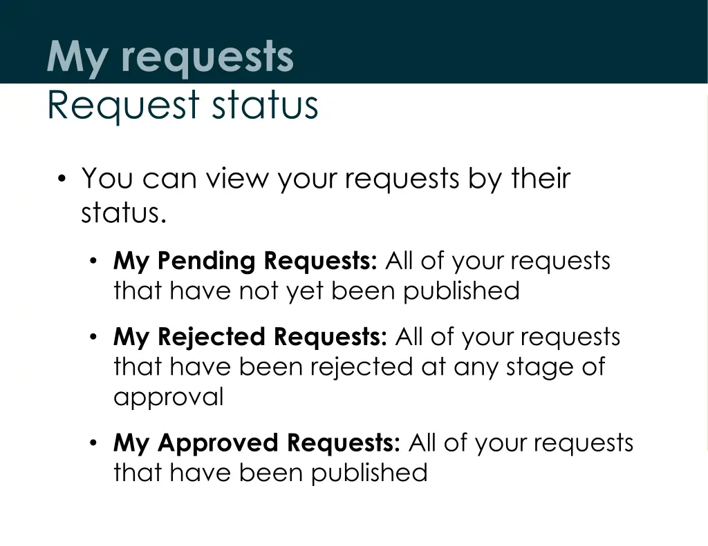 my requests request status