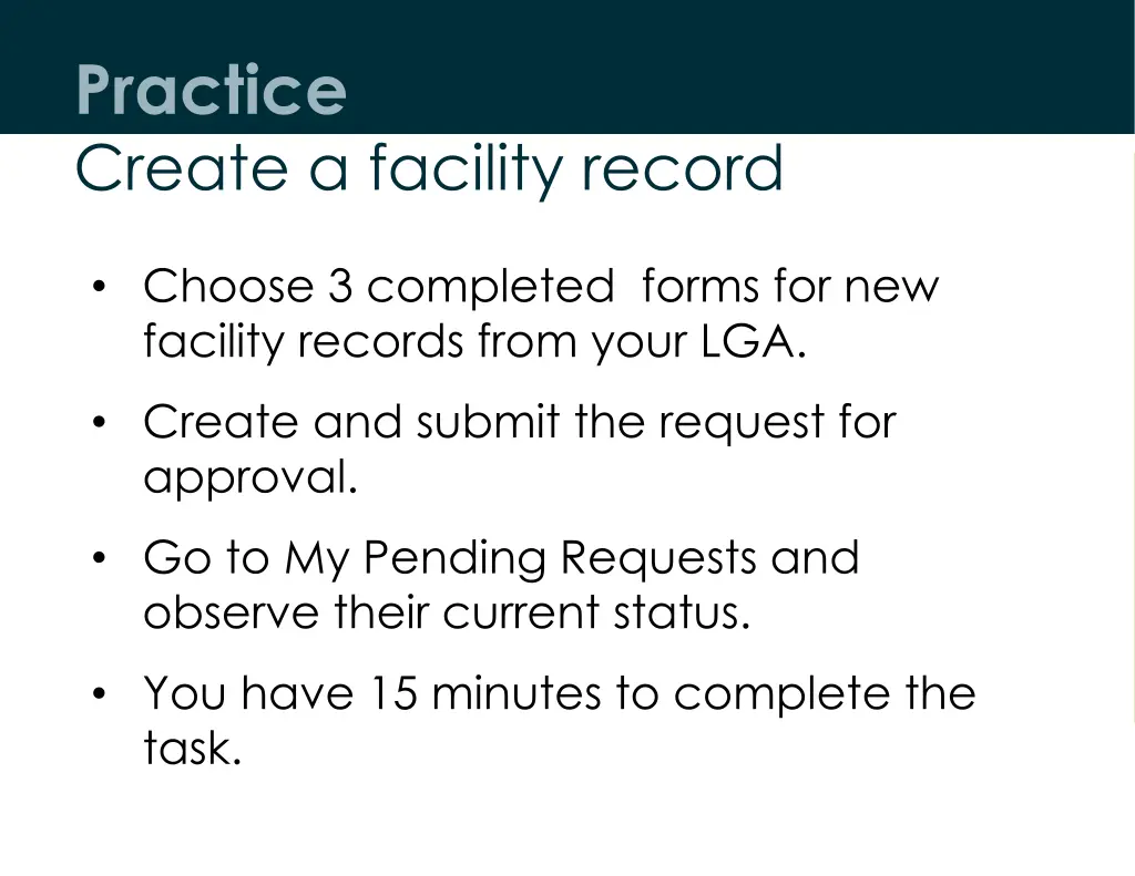 practice create a facility record