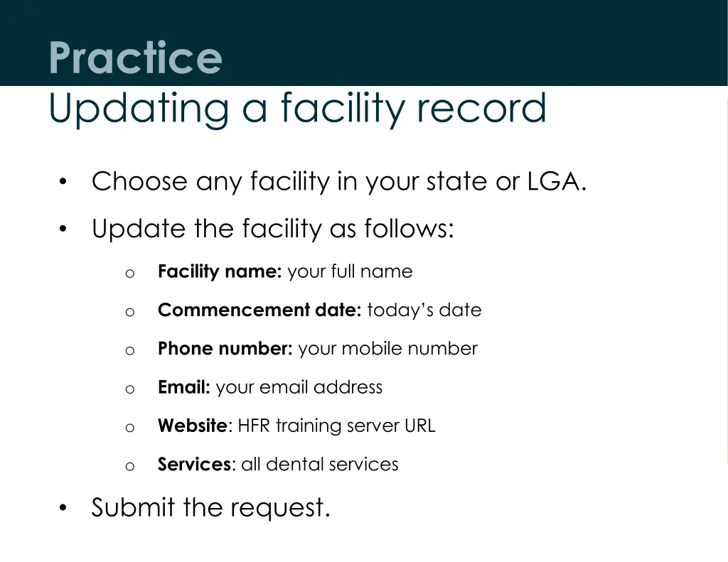 practice updating a facility record