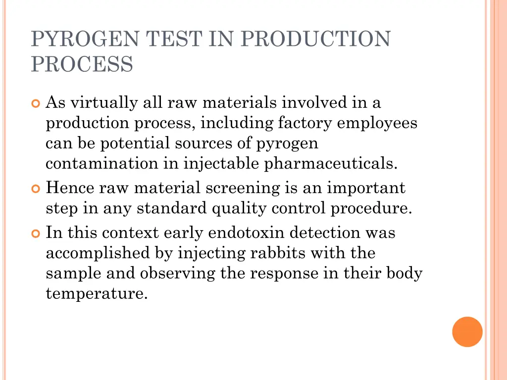 pyrogen test in production process