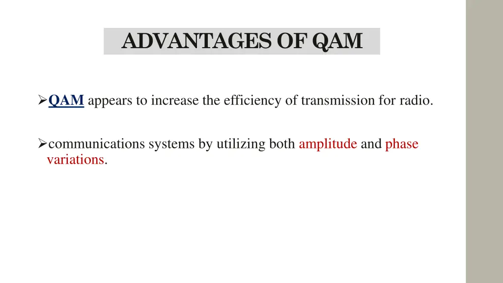 advantages of qam