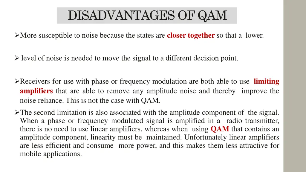 disadvantages of qam