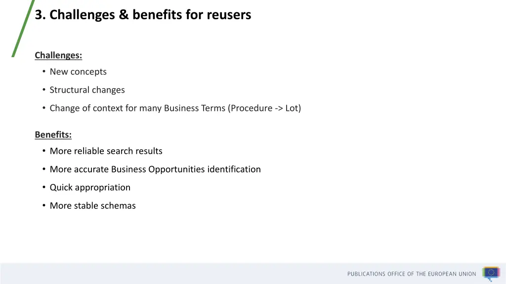 3 challenges benefits for reusers