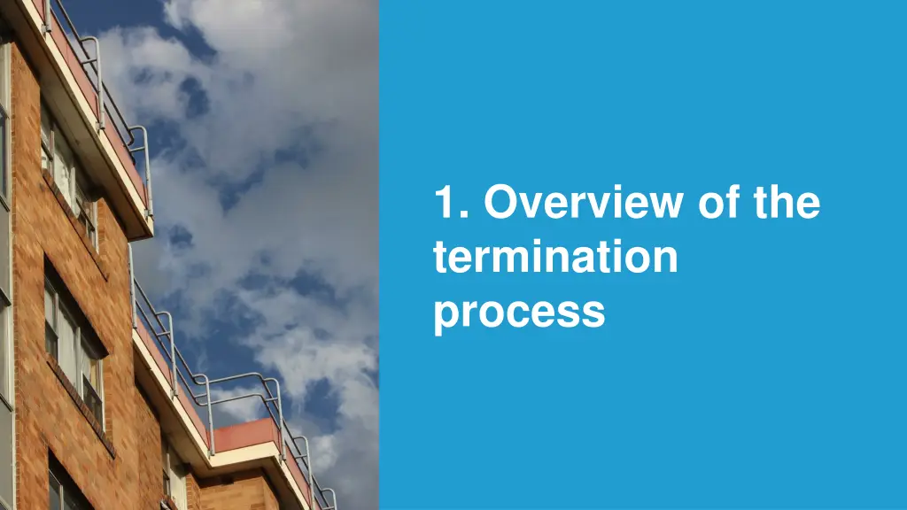 1 overview of the termination process