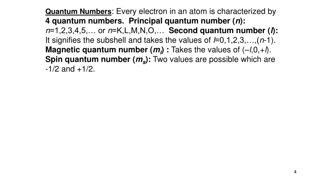 quantum numbers every electron in an atom