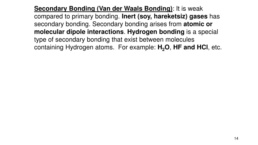 secondary bonding van der waals bonding