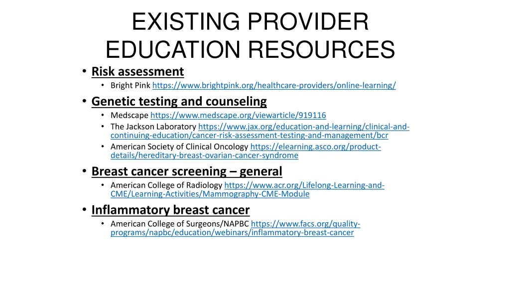 existing provider education resources risk