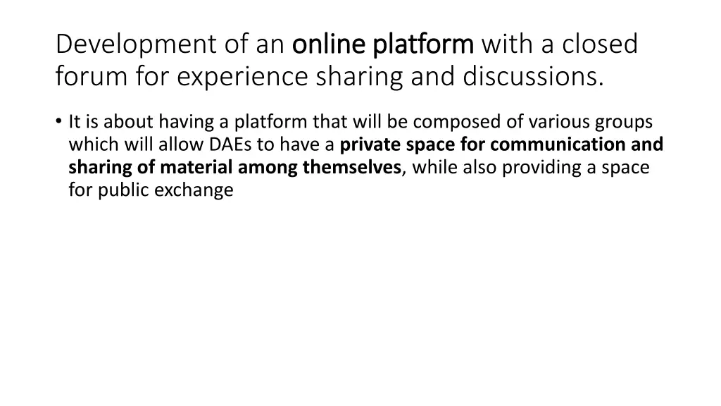 development of an online platform forum