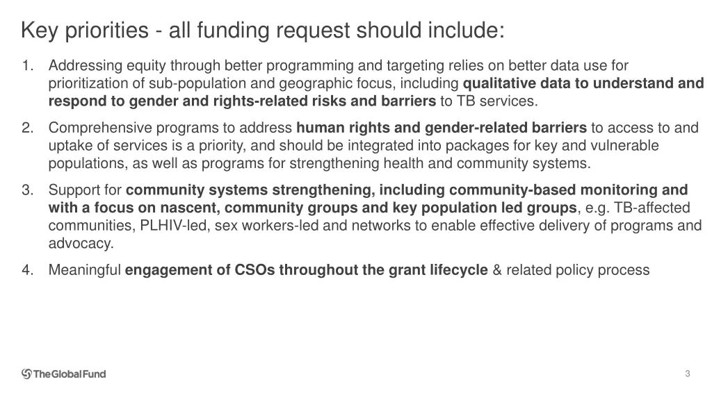 key priorities all funding request should include