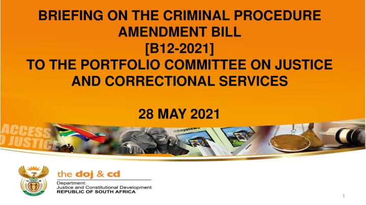 briefing on the criminal procedure amendment bill