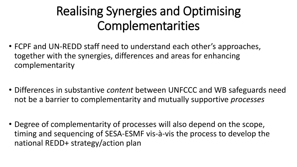 realising synergies and optimising realising