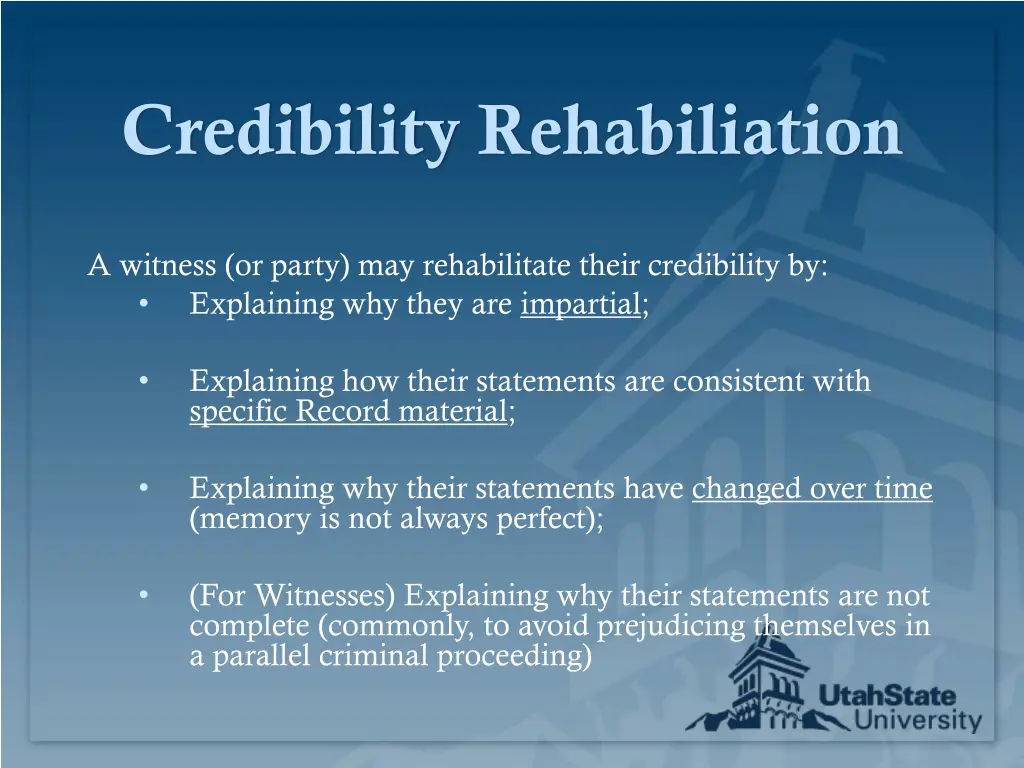 credibility rehabiliation