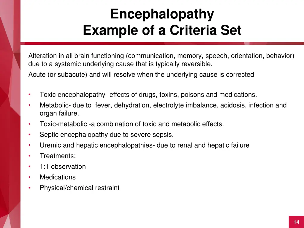 encephalopathy example of a criteria set