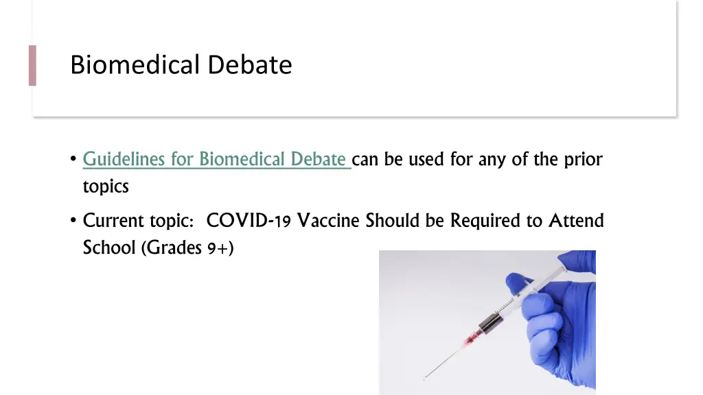 biomedical debate