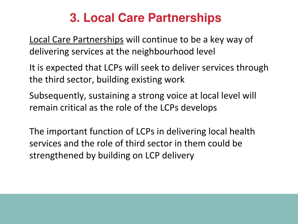 3 local care partnerships