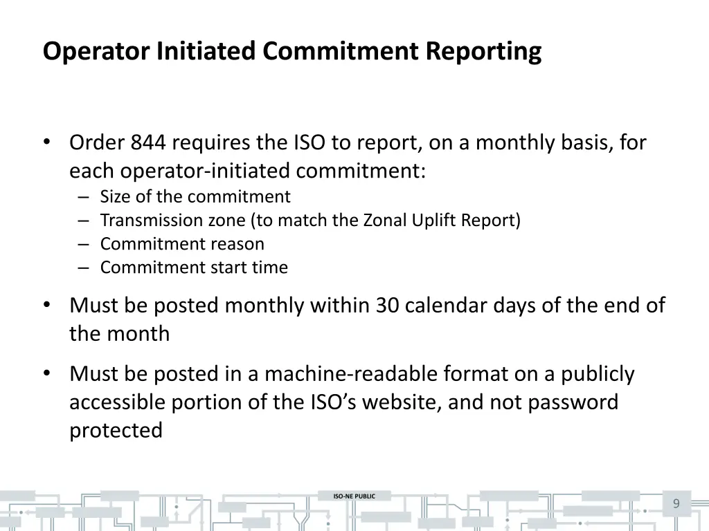 operator initiated commitment reporting