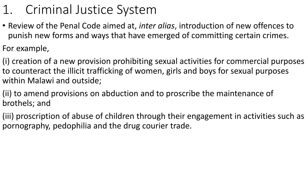 1 criminal justice system review of the penal