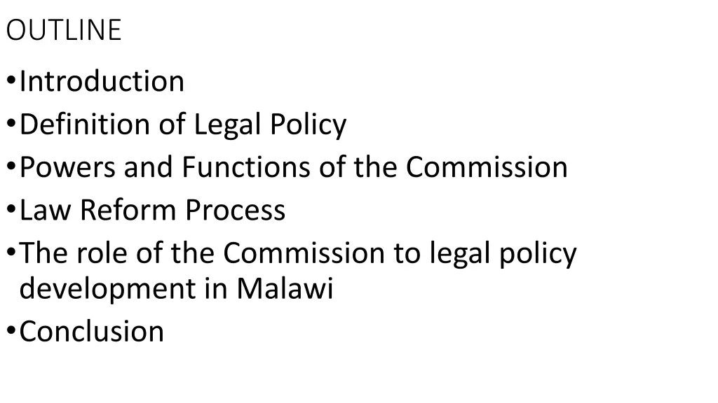 outline introduction definition of legal policy