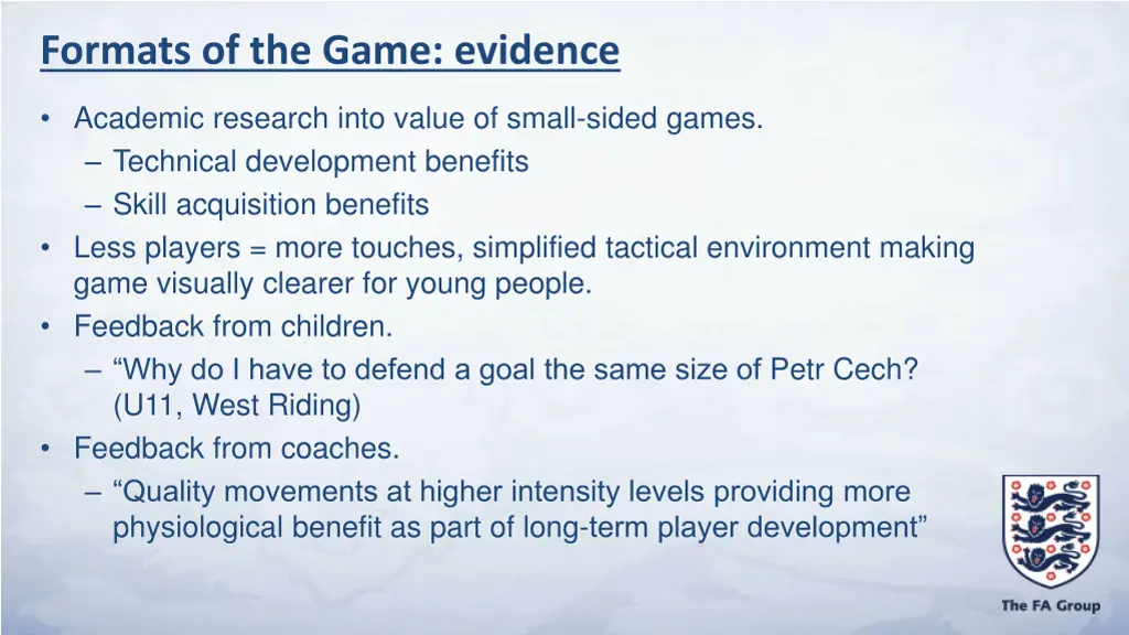 formats of the game evidence