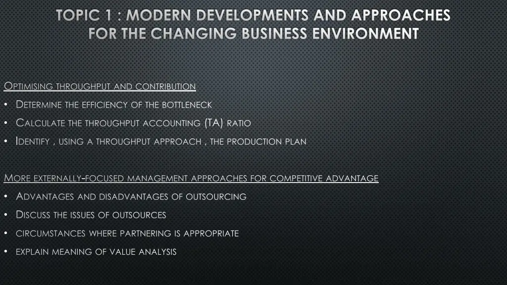 topic 1 modern developments and approaches 1