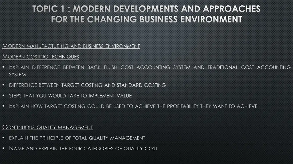 topic 1 modern developments and approaches