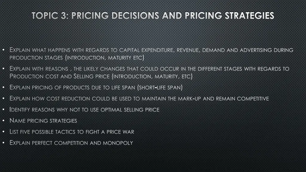 topic 3 pricing decisions and pricing strategies 1